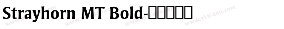 Strayhorn MT Bold字体转换